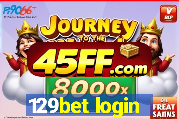 129bet login